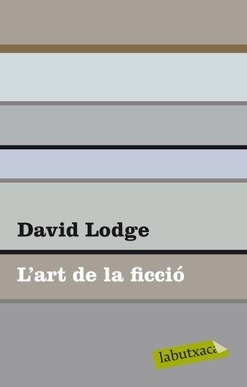 L'ART DE LA FICCIO | 9788499302102 | DAVID LODGE