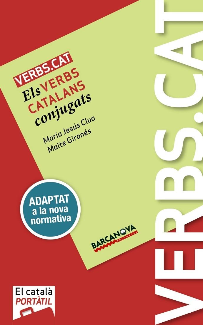 VERBS.CAT ELS VERBS CATALANS CONJUGATS | 9788448943677 | MARIA JESUS CLUA / MAITE GIRONES