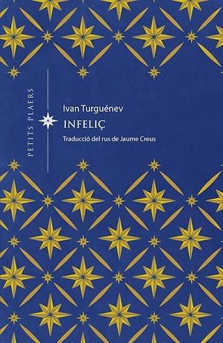 INFELIÇ | 9788417998677 | IVAN TURGUENEV