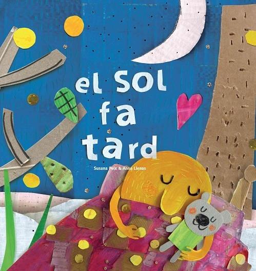 EL SOL FA TARD | 9788417000479 | SUSANA PEIX / ANNA LLENAS