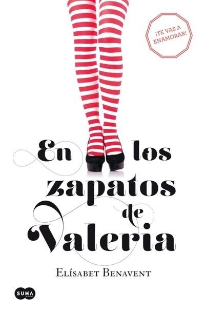 EN LOS ZAPATOS DE VALERIA | 9788483655368 | ELISABET BENAVENT