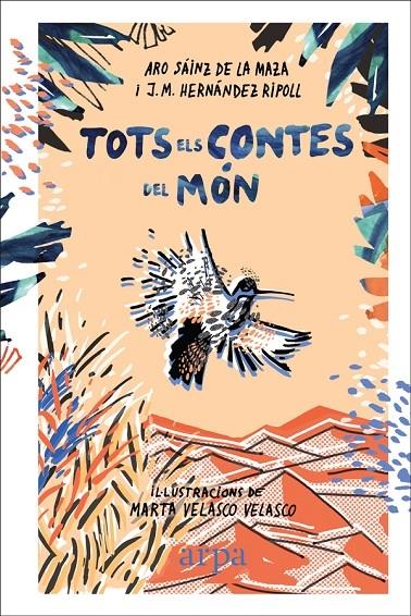 TOTS ELS CONTES DEL MON | 9788416601844 | ARO SAINZ DE LA MAZA / J.M. HERNANDEZ RIPOLL