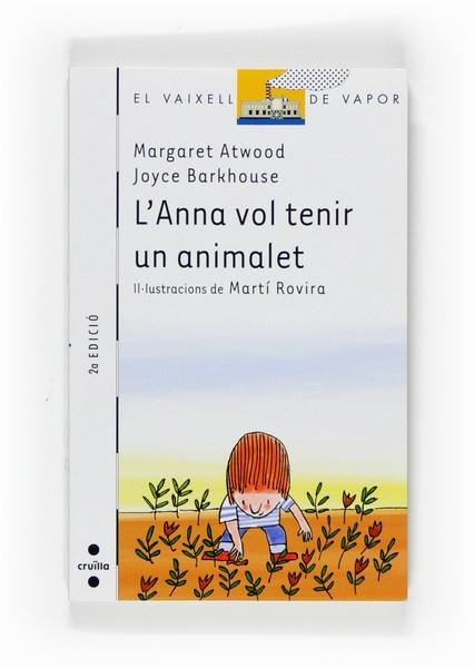 L ANNA VOL TENIR UN ANIMALET | 9788466120586 | MARGARET ATWOOD