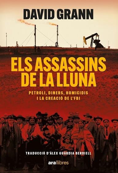 ELS ASSASSINS DE LA LLUNA | 9788411730426 | DAVID GRANN