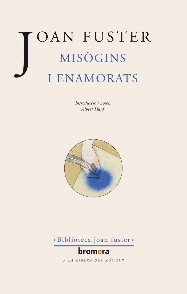 MISOGINS I ENAMORATS | 9788476602010 | FUSTER, JOAN