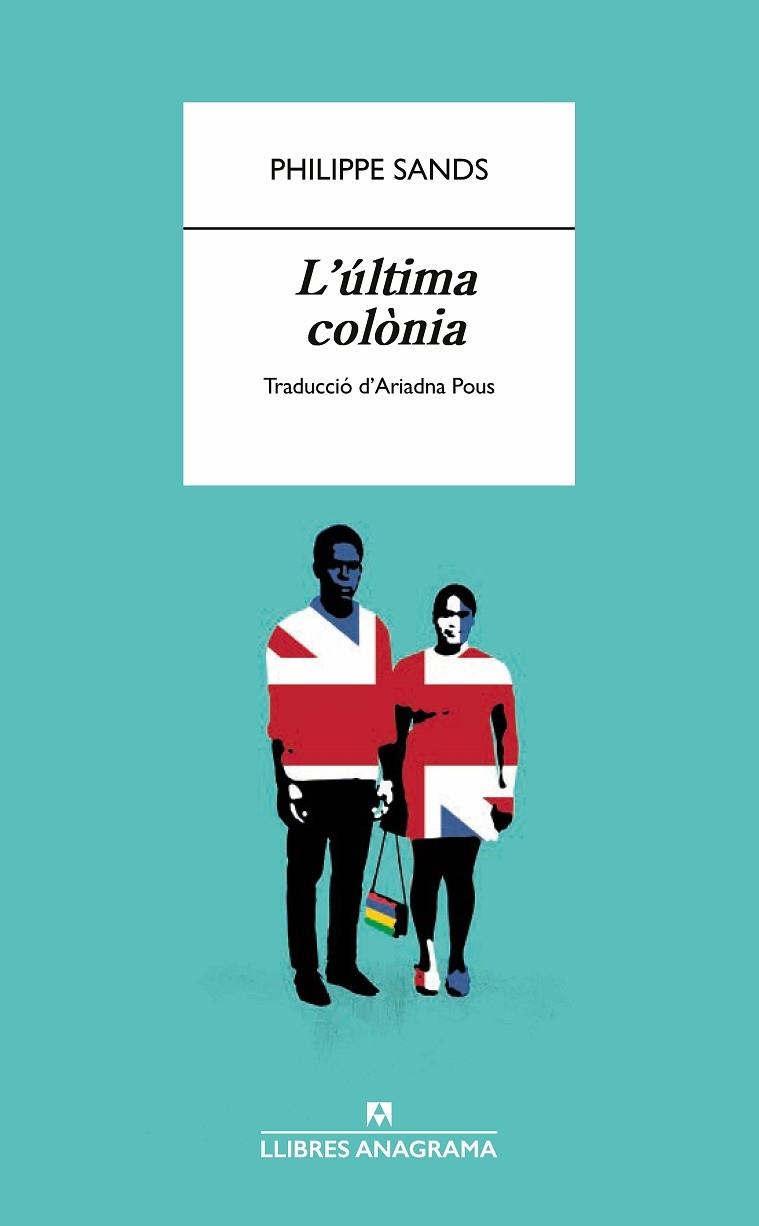 L'ULTIMA COLONIA | 9788433918598 | PHILIPPE SANDS