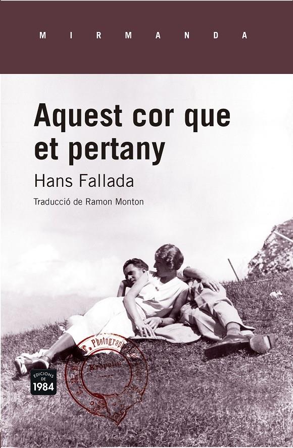 AQUEST COR QUE ET PERTANY | 9788415835639 | HANS FALLADA