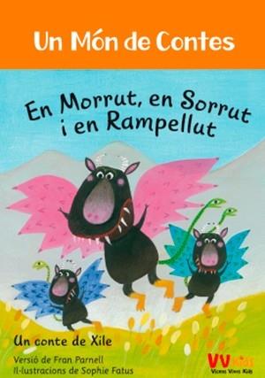 EN MORRUT, EN SORRUT I EN RAMPELLUT | 9788468253374 | FRAN PARNELL / SOPHIE FATUS