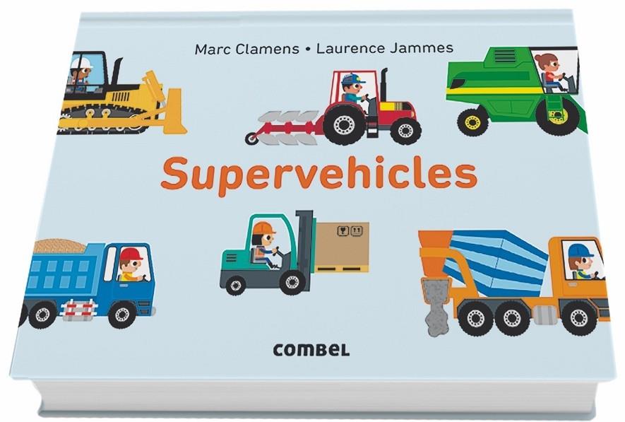 SUPERVEHICLES | 9788491012597 | MARC CLAMENS / LAURENCE JAMMES