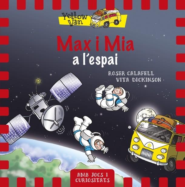 MAX I MIA A L'ESPAI | 9788424657697 | ROSER CALAFELL / VITA DICKINSON