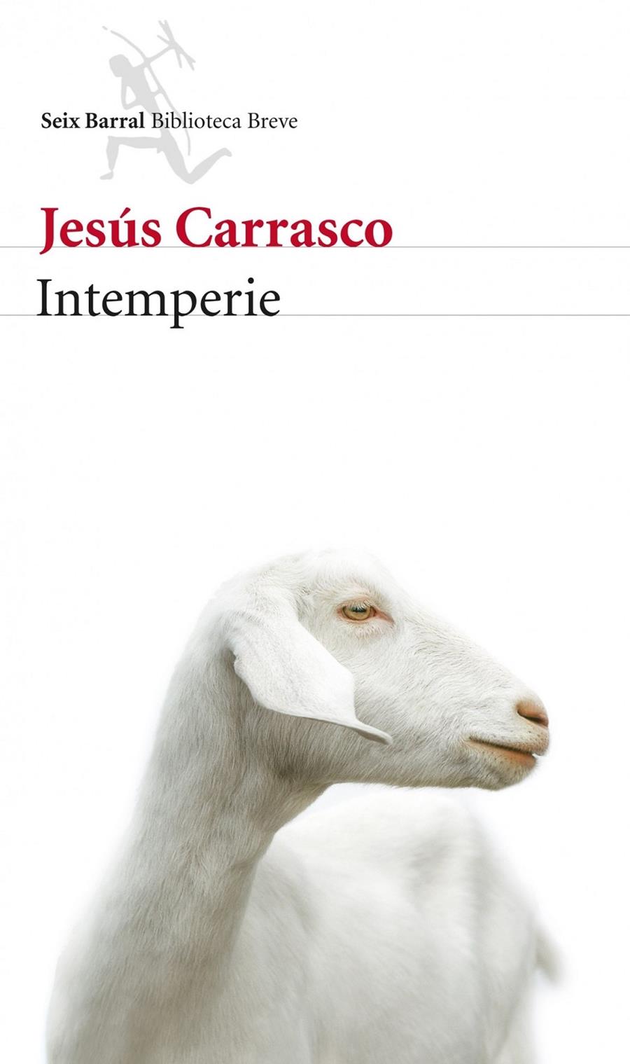 INTEMPERIE | 9788432214721 | JESUS CARRASCO