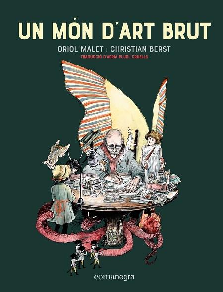 UN MON D'ART BRUT | 9788418857744 | ORIOL MALET / CHRISTIAN BERST