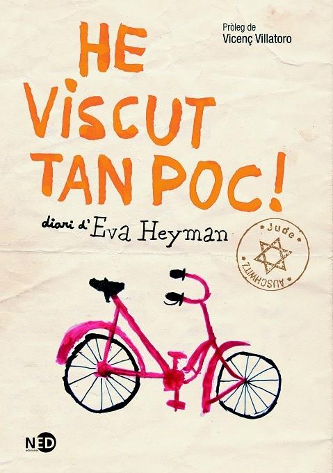 HE VISCUT TAN POC!    DIARI D'EVA HEYMAN | 9788494353048 | EVA HEYMAN