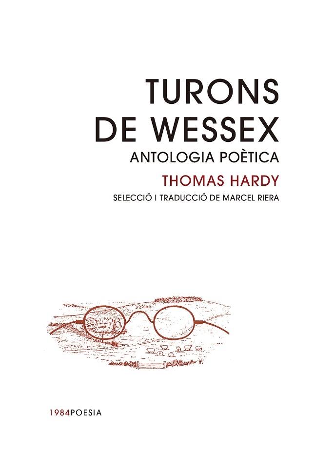 TURONS DE WESSEX  ANTOLOGIA POETICA | 9788418858086 | THOMAS HARDY