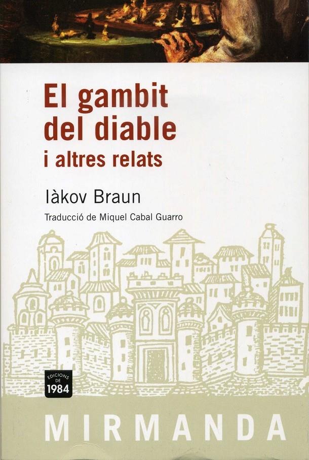 EL GAMBIT DEL DIABLE I ALTRES RELATS | 9788492440436 | IAKOV BRAUN