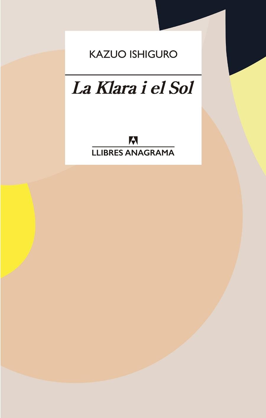 LA KLARA I EL SOL | 9788433915931 | KAZUO ISHIGURO