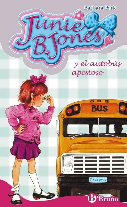 JUNIE B. JONES Y EL AUTOBUS APESTOSO | 9788421696460 | BARBARA PARK