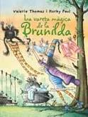 LA VARETA MAGICA DE LA BRUNILDA | 9788498016130 | VALERIE THOMAS / KORKY PAUL