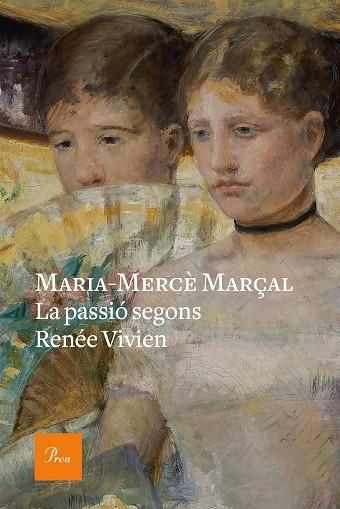 LA PASSIO SEGONS RENEE VIVIEN | 9788475887647 | MARIA MERCE MARÇAL