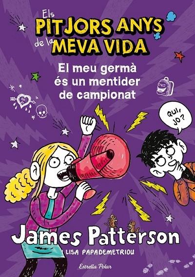 EL MEU GERMA ES UN MENTIDER DE CAMPIONAT | 9788490572351 | JAMES PATTERSON