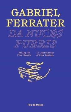 DA NUCES PUERIS | 9788412499711 | GABRIEL FERRATER