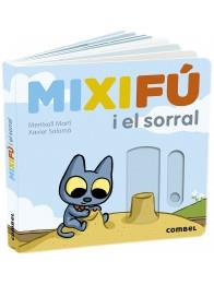 MIXIFU I EL SORRAL | 9788491017646 | MERITXELL MARTI / XAVIER SALOMO