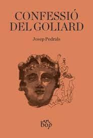 CONFESSIO DEL GOLIARD | 9788412324068 | JOSEP PEDRALS