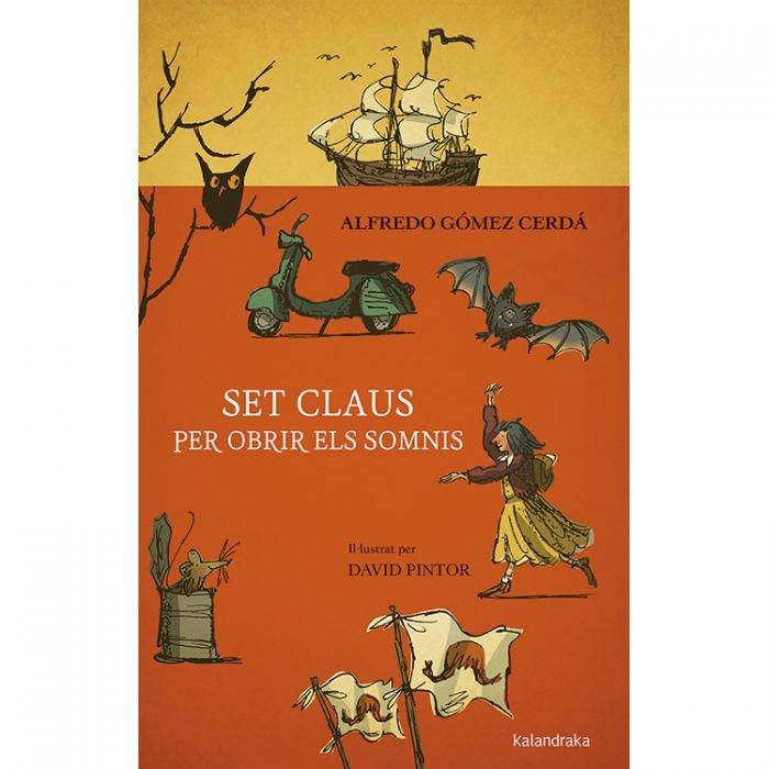 SET CLAUS PER OBRIR ELS SOMNIS | 9788416804955 | ALFREDO GOMEZ CERDA / DAVID PINTOR