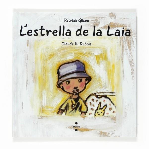 L ESTRELLA DE LA LAIA | 9788466118361 | CLAUDE K. DUBOIS