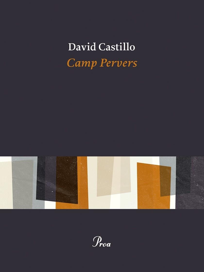 CAMP PERVERS | 9788419657350 | DAVID CASTILLO