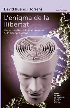 L'ENIGMA DE LA LLIBERTAT | 9788498248555 | DAVID BUENO TORRENS