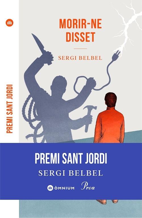 MORIR-NE DISSET | 9788475889306 | SERGI BELBEL