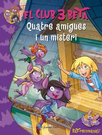 QUATRE AMIGUES I UN MISTERI | 9788499325798