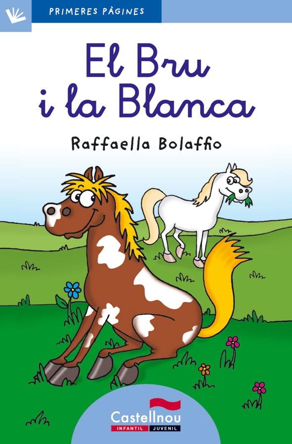 EL BRU I LA BLANCA (LLETRA LLIGADA) | 9788415206545 | RAFFAELLA BOLAFFIO