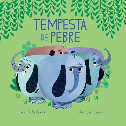 TEMPESTA DE PEBRE | 9788417673833 | RAFAEL ORDOÑEZ / MARISA MOREA