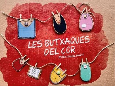 LES BUTXAQUES DEL COR | 9788412476835 | ESTER COLLELL MARTI