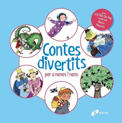 CONTES DIVERTITS PER A NENES I NENS | 9788413492803