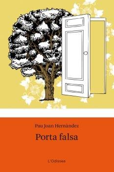 PORTA FALSA | 9788492671618 | PAU JOAN HERNÀNDEZ