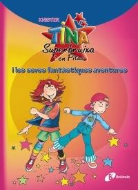 TINA SUPERBRUIXA I EN PITUS I LES SEVES FANTASTIQUES AVENTUR | 9788499061450 | KNISTER