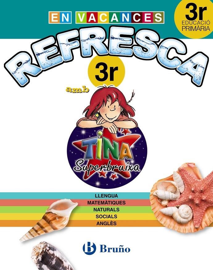 REFRESCA AMB LA TINA 3R | 9788499061917