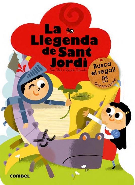 LA LLEGENDA DE SANT JORDI | 9788491010753 | BEL OLID / MERCE CANALS