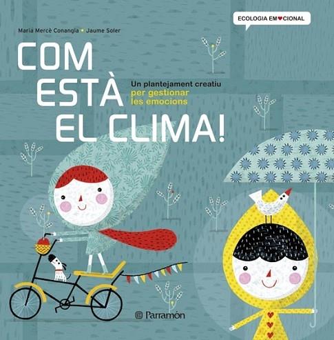 COM ESTA EL CLIMA | 9788434240377 | MARIA MERCE CONANGLA / JAUME SOLER