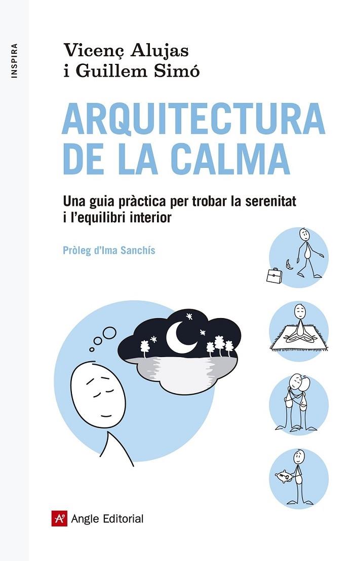 ARQUITECTURA DE LA CALMA | 9788416139088 | VICENÇ ALUJAS / GUILLEM SIMO