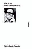 POETA DE LES CENDRES | 9788472269996 | PIER PAOLO PASOLINI