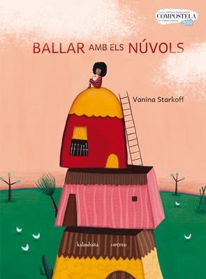 BALLAR AMB ELS NUVOLS | 9788493746988 | VANINA STARKOFF