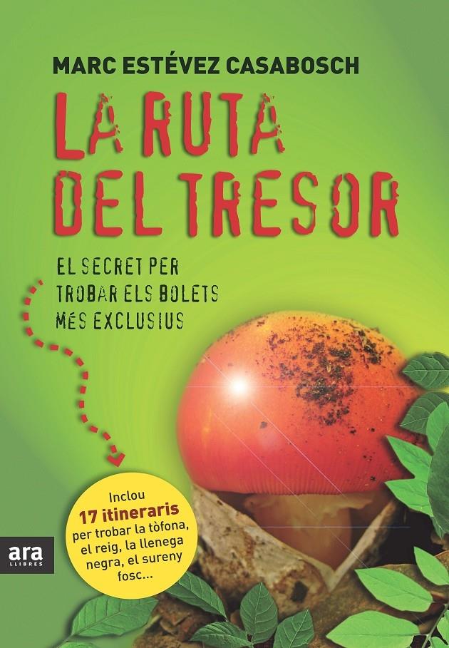 LA RUTA DEL TRESOR | 9788415224075 | MARC ESTEVEZ CASABOSCH