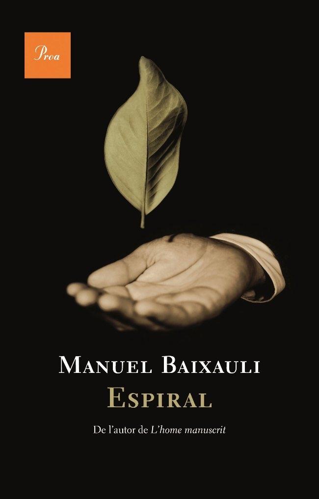 ESPIRAL | 9788482561028 | MANUEL BAIXAULI