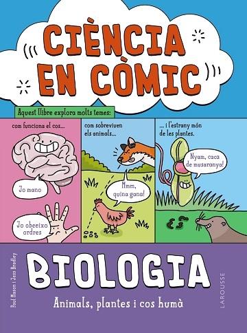 BIOLOGIA    ANIMALS, PLANTES I COS HUMA | 9788419739063 | PAUL MASON / JESS BRADLEY