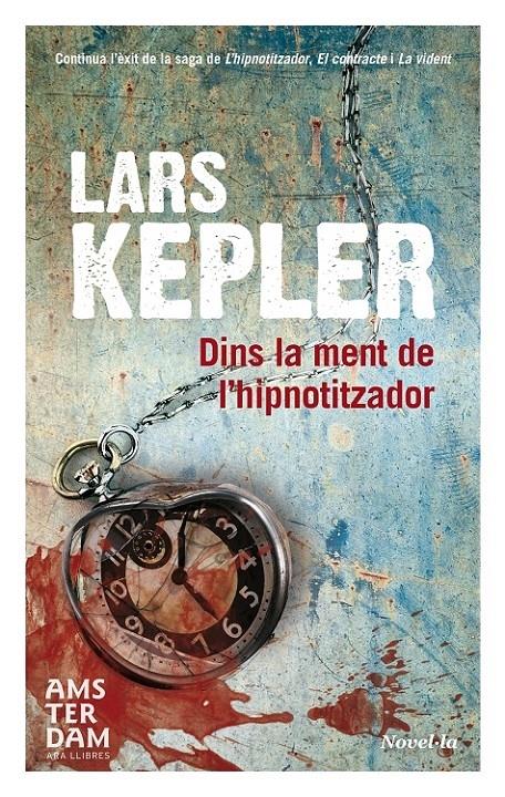 DINS LA MENT DE L'HIPNOTITZADOR | 9788415645825 | LARS KEPLER