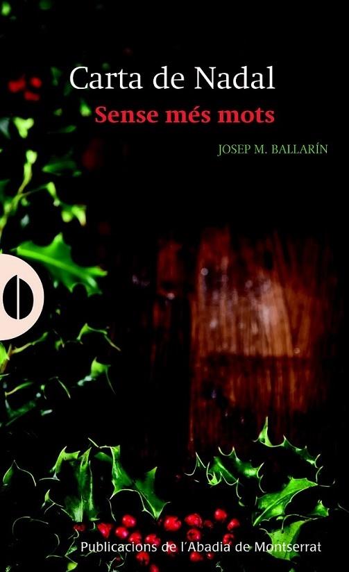 CARTA DE NADAL SENSE MES MOTS | 9788498835410 | JOSEP M. BALLARIN